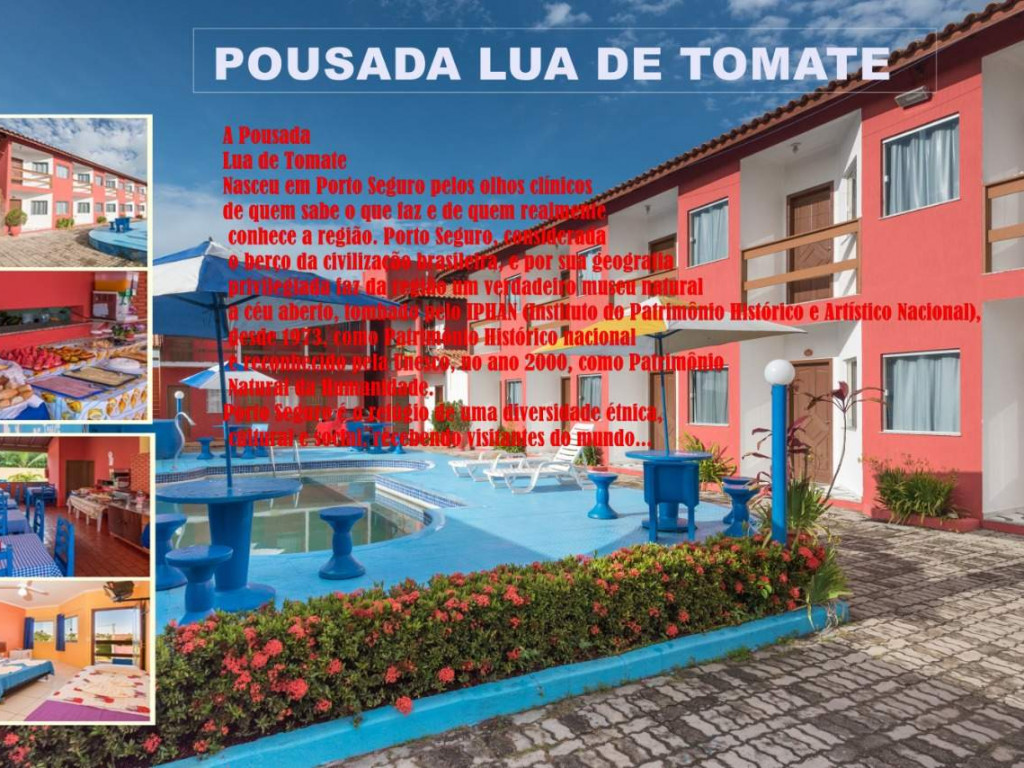 Pousada Lua de Tomate, Porto Seguro-Bahia